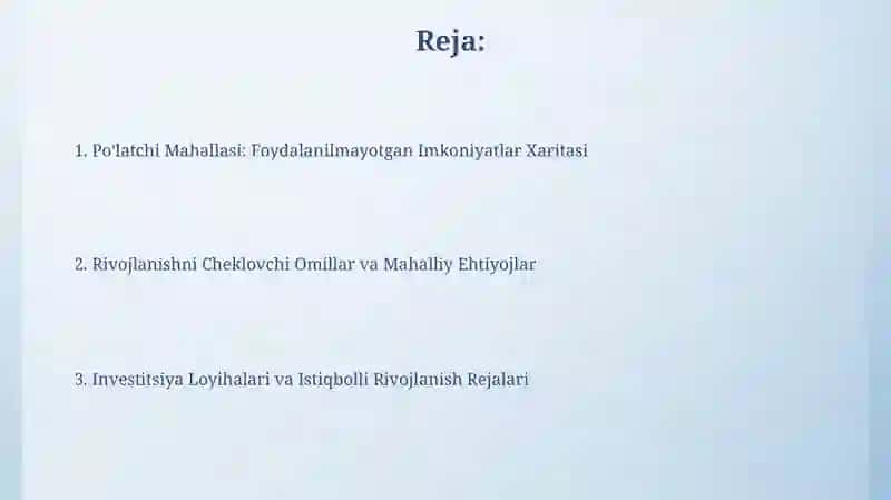 Po'latchi Mahallasi: Foydalanilmayotgan Imkoniyatlar Xaritasi 2