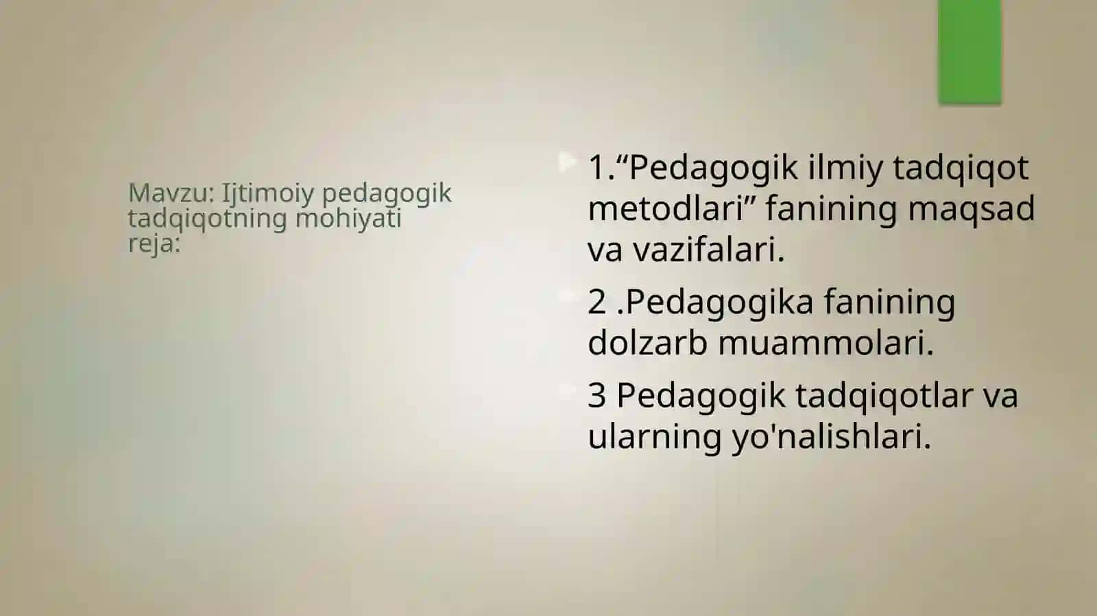 Ijtimoiypedagogiktadqiqotningmohiyatireja 2