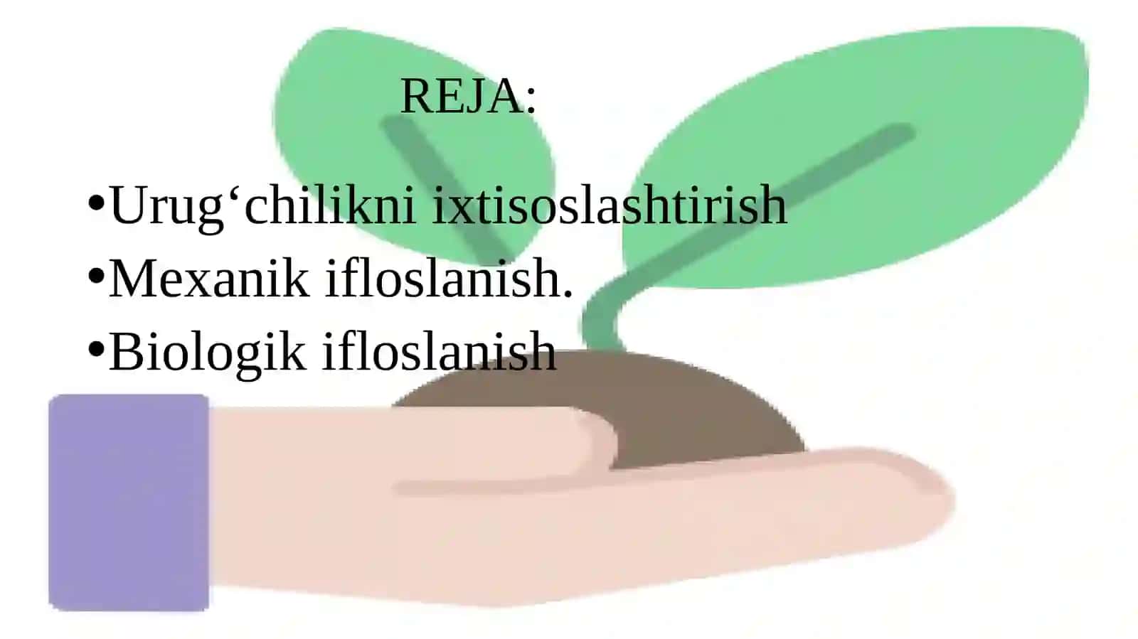 Urug'chilikni ixtisoslashtirish va ui sanoat asosida tashkil etish 2