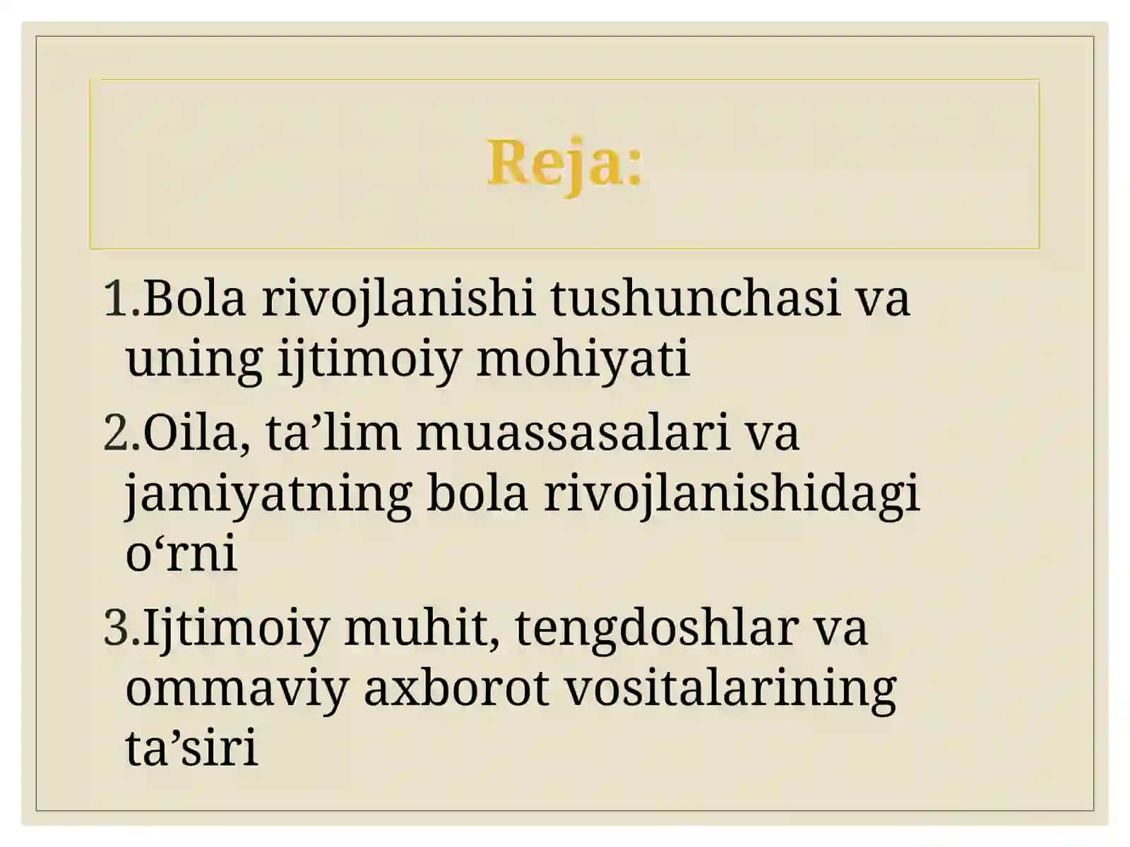 Bola rivojlanishi tushunchasi va uning ijtimoiy mohiyati 2
