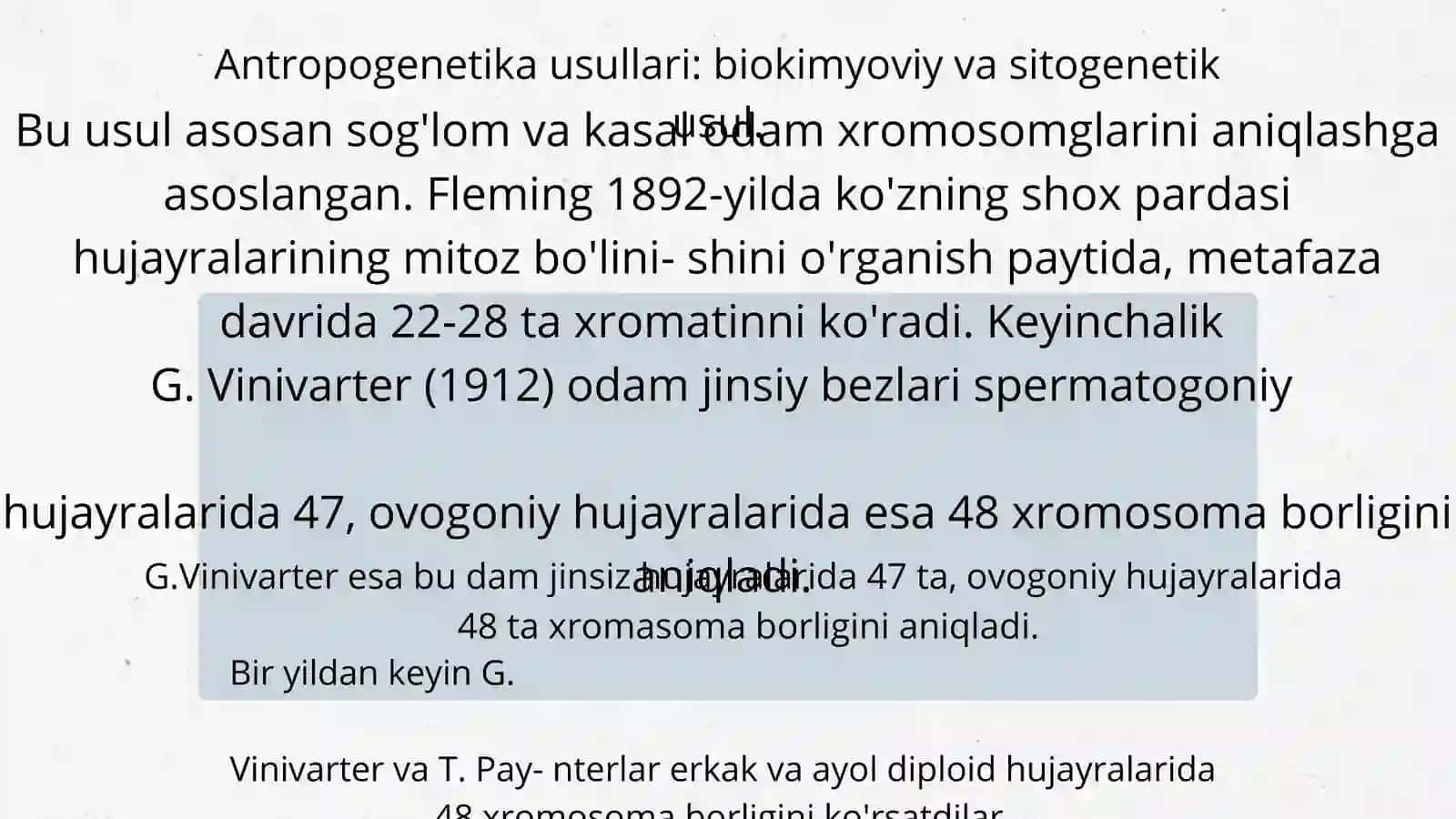 Antropogenetika usullari: biokimyoviy va sitogenetik usul 2