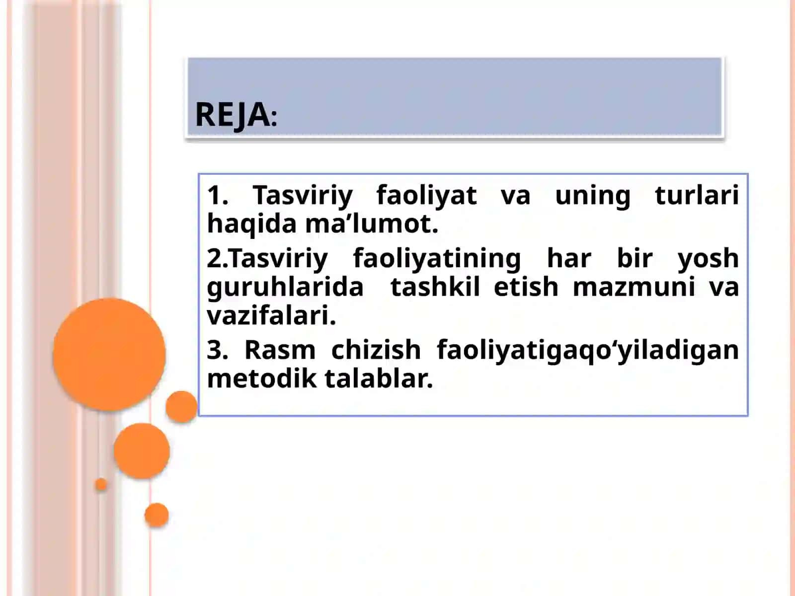 Rasm chizish faoliyatini tashkil etish va unga qo‘yiladigan metodik talablar 2