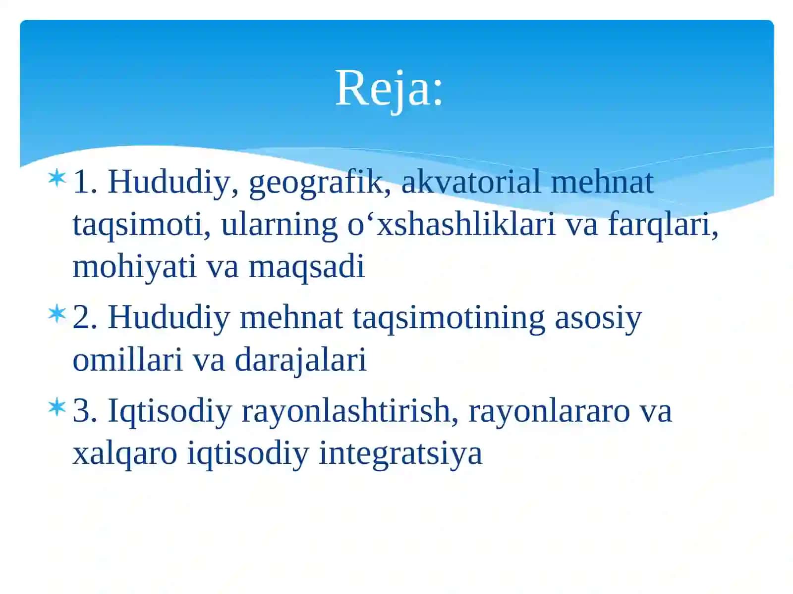 Hududiy mehnat taqsimoti va hududiy ishlab chiqarish majmualari 2