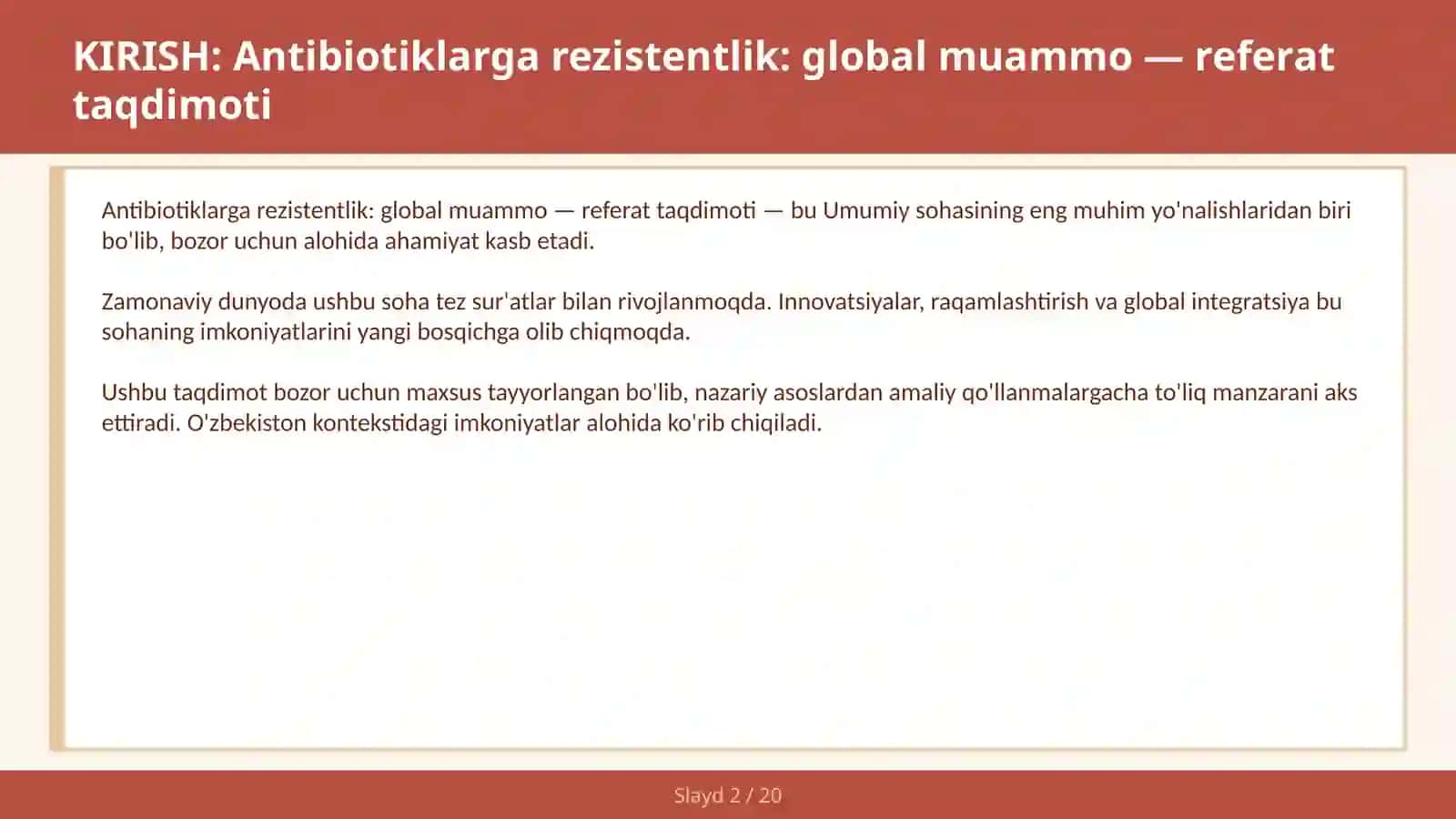 Antibiotiklarga rezistentlik: global muammo — referat taqdimoti 2
