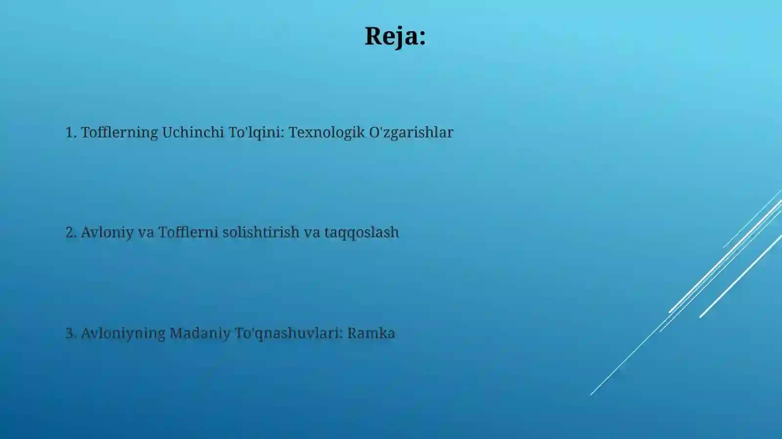 Avloniyning"Madaniyatto‘qinlari"E.Tofferning"Uchinchto‘qinlari" 2