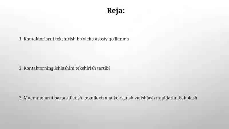 Kontaktorlar ishlatilishi va tekshiri 2