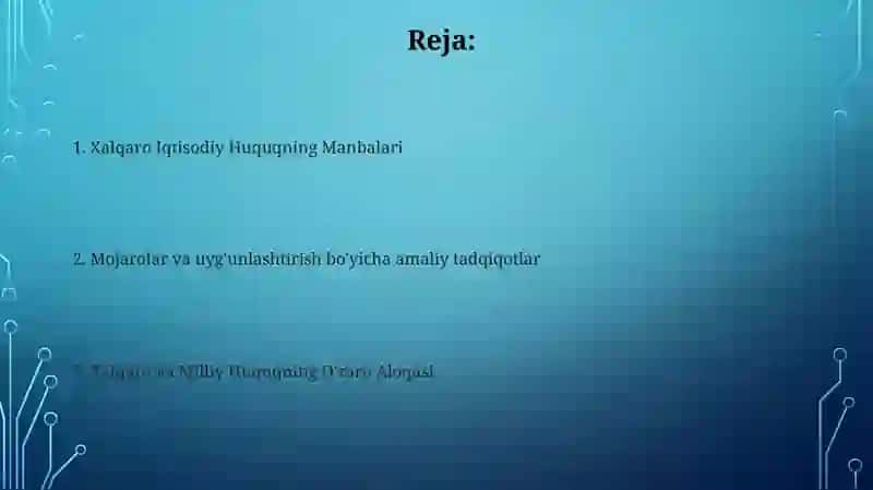 Xalqaro iqtisodiy huquqning manbalari 2
