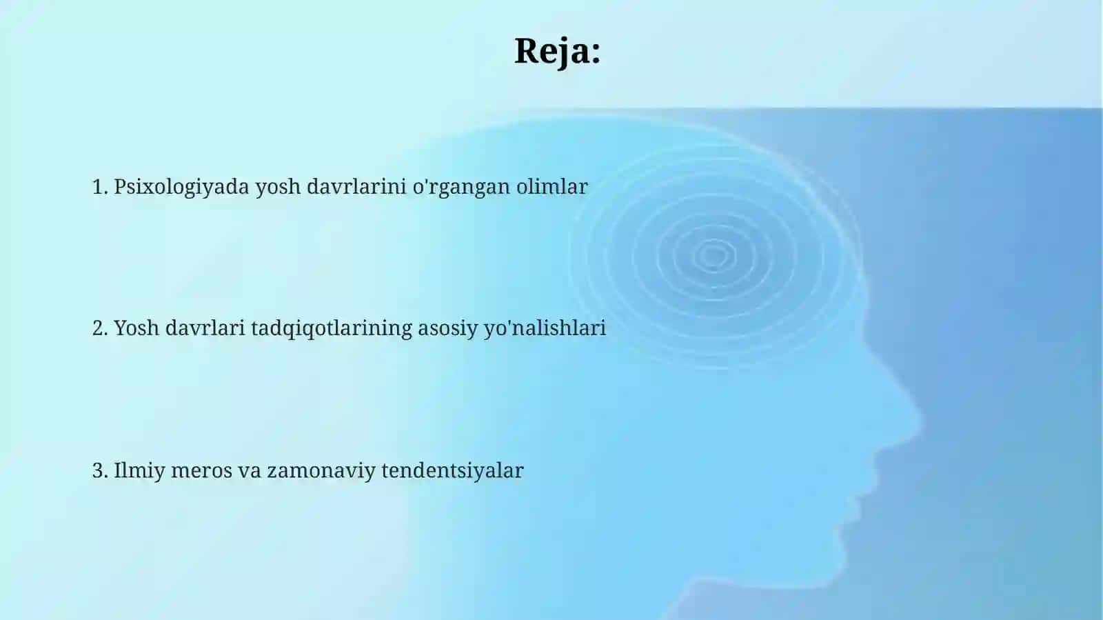 Psixologiyada yosh davrlari haqida qaysi olimlar izlanishlar olib borgan 2