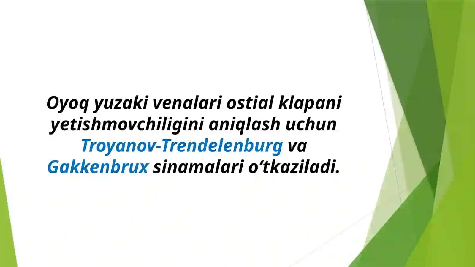 Oyoq yuzaki venalariostialklapani yetishmovchiligini aniqlash 2
