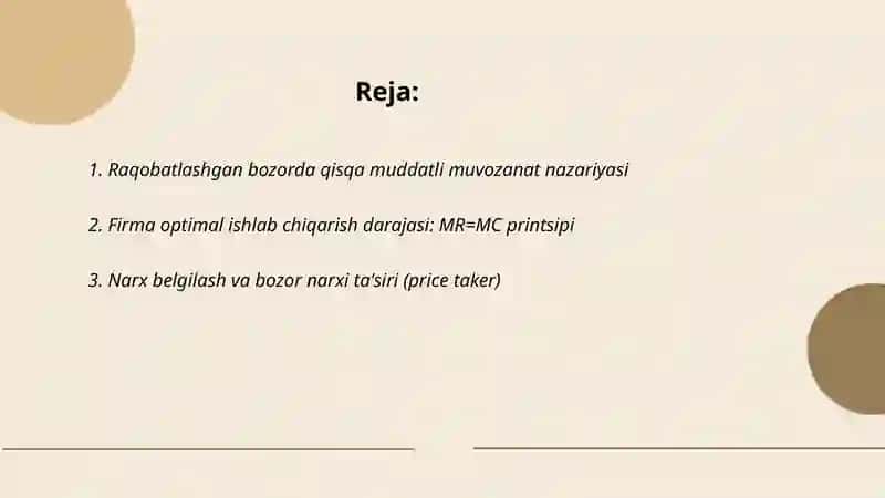 Raqobatlashgan bozorda, qisqa muddatli oraliqda ishlab chiqaruvchining muvozanat holati 2