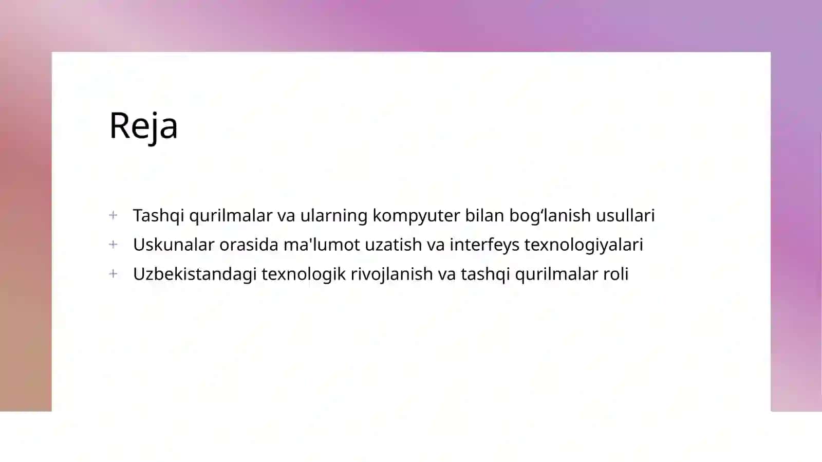 Qurilma aloqasi va tashqi qurilmalar 2