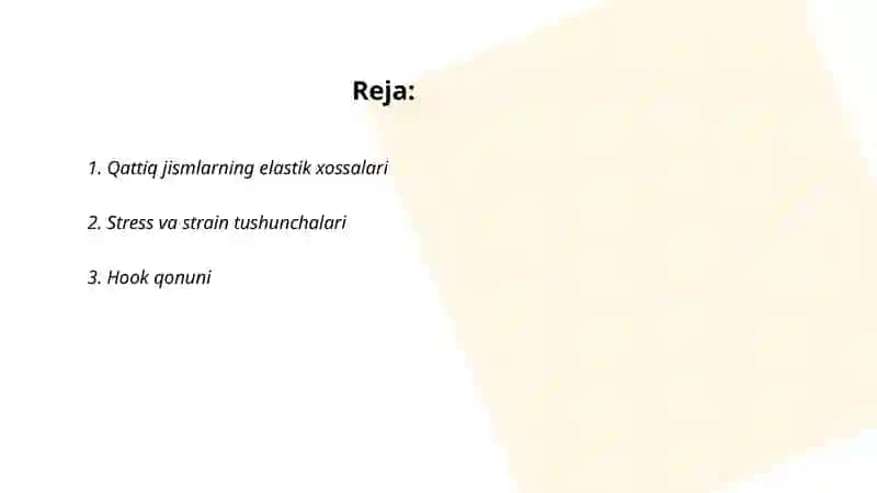 Qattiq jismlarning elastik xossalari 2