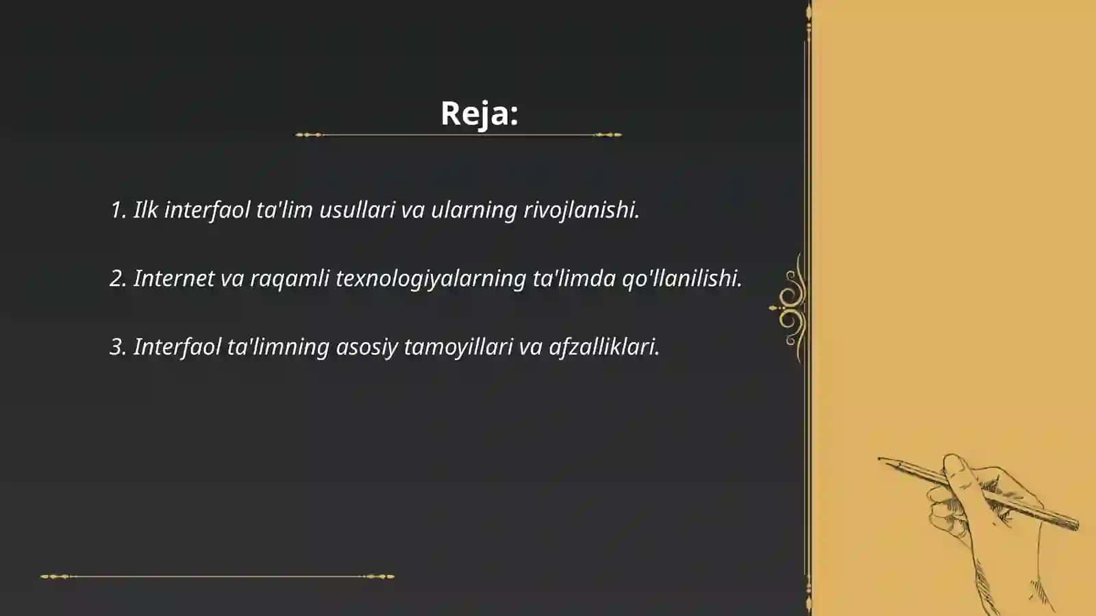 Interfaol ta'limning rivojlanish tarixi 2