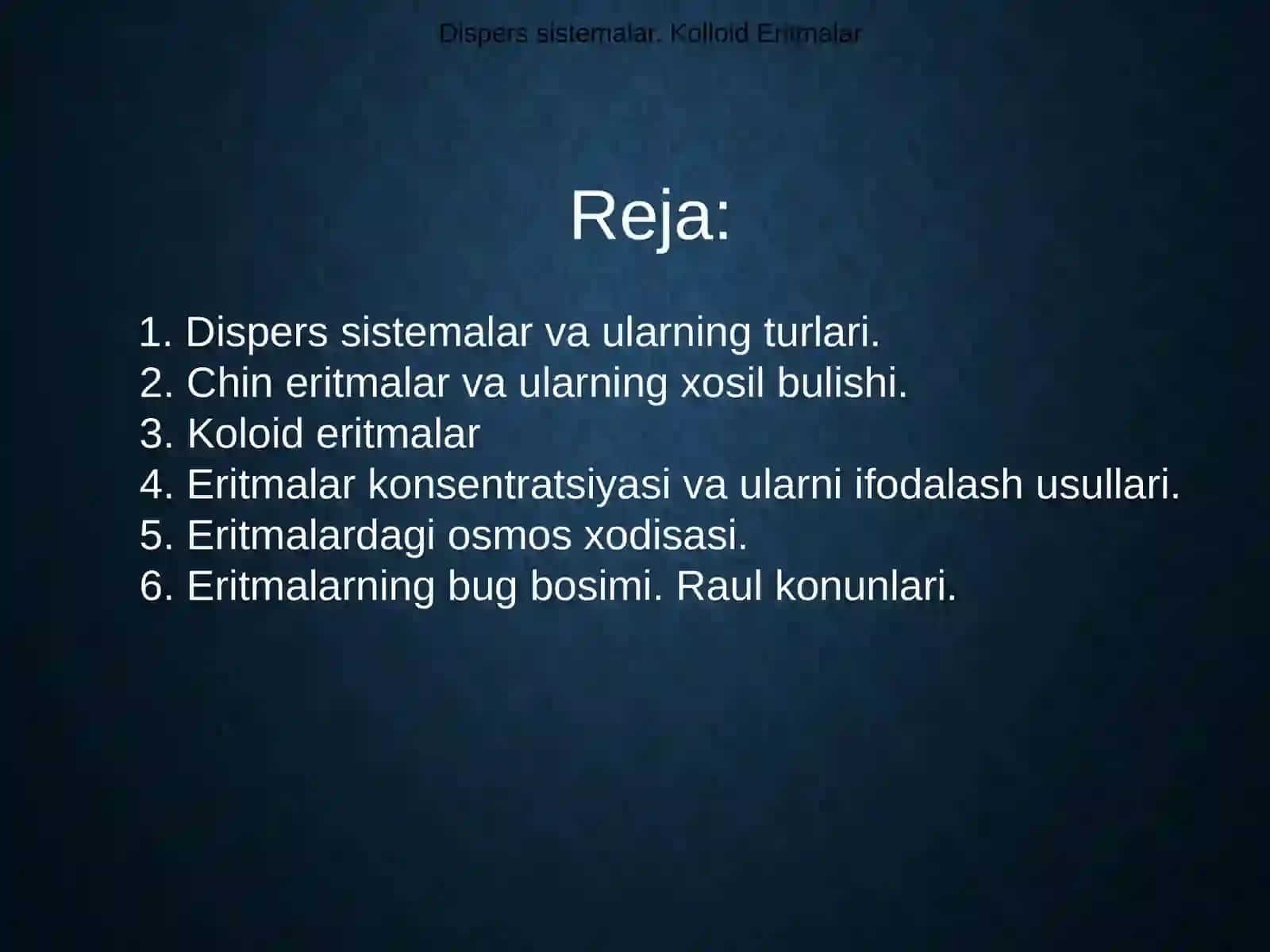 Dispers sistemalar.Kolloid Eritmalar 2