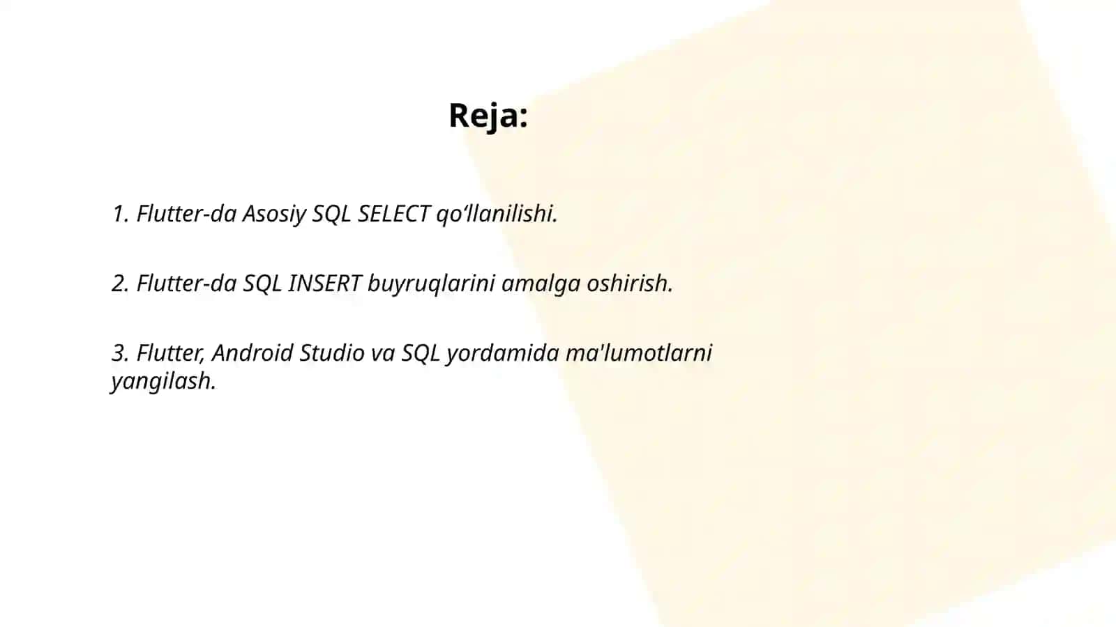 Flutter-da Asosiy SQL SELECT, INSERT, UPDATE, DELETE buyruqlari yordamida Android Studio da ma’lumotlar bazalari bilan ishlash 2