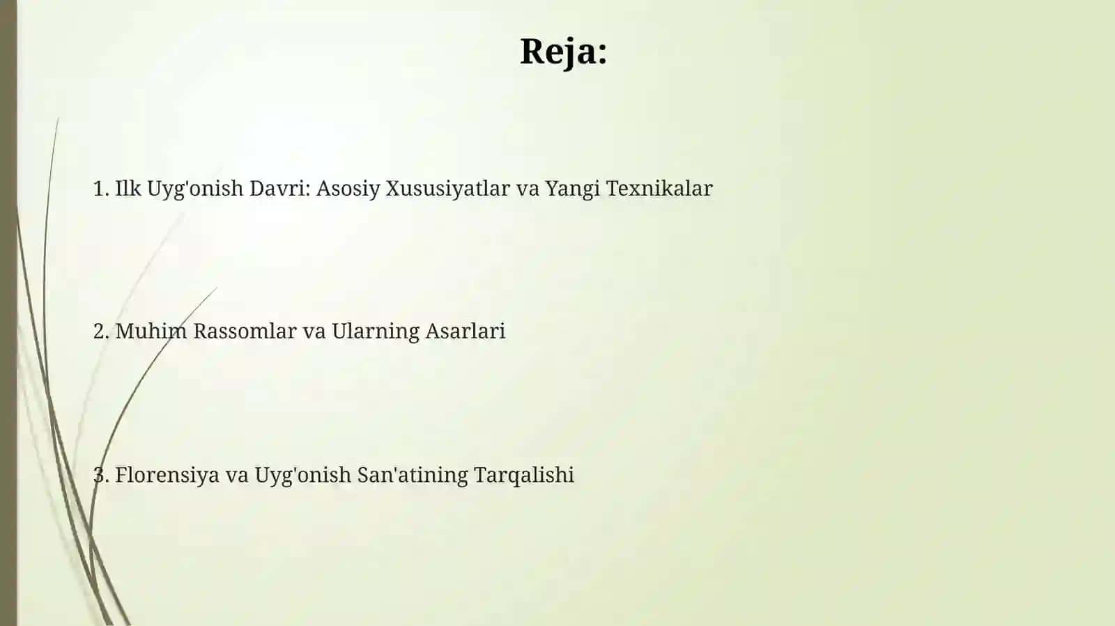 Ilk Uygʻonish davri sanʼati va ijodkorlari 2