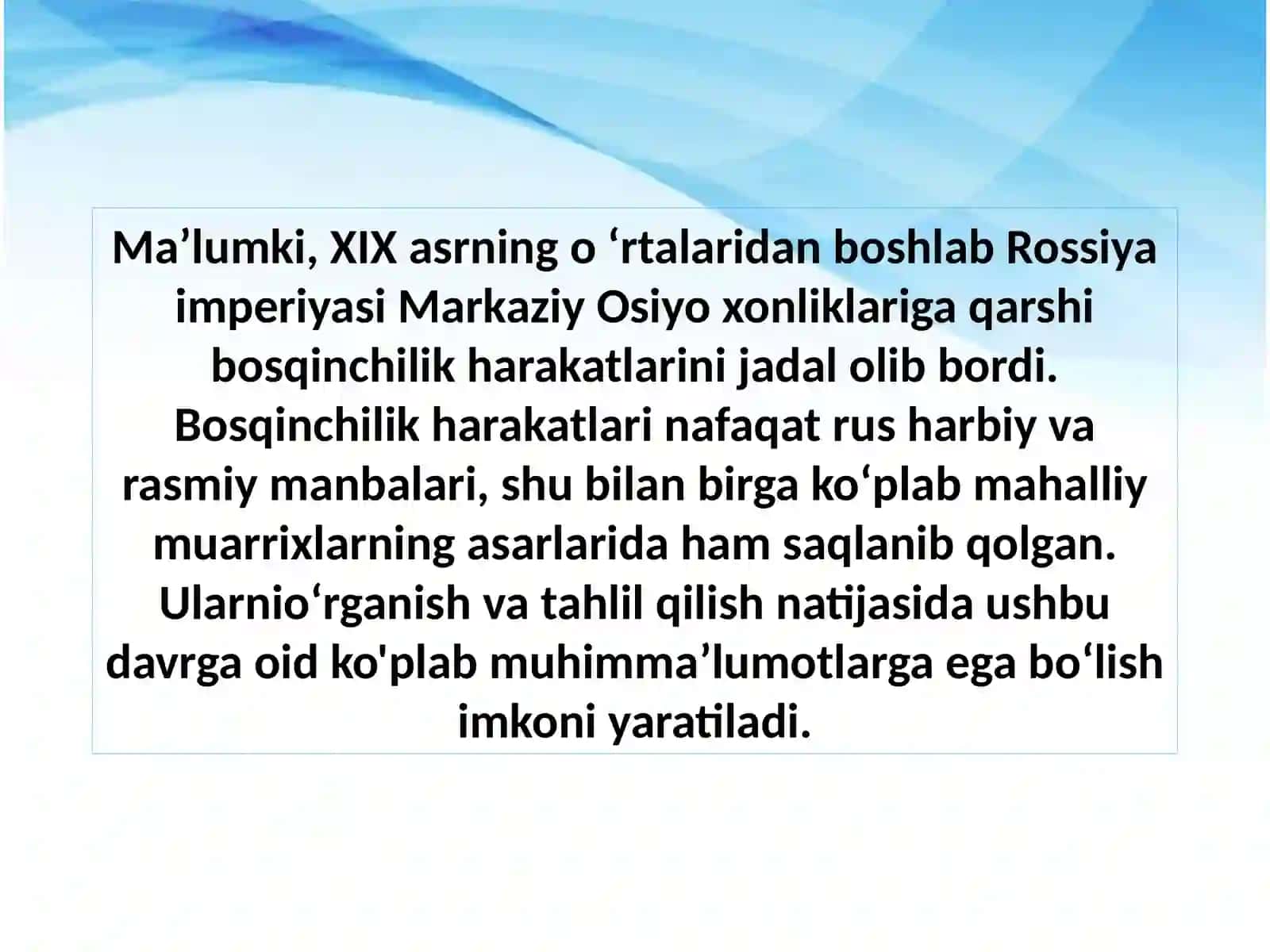 Oʻrta Osiyoning Rossiya imperiyasi tomonidan bosib olinishining manbashunosligi va tarixshunosligi masalalari 2