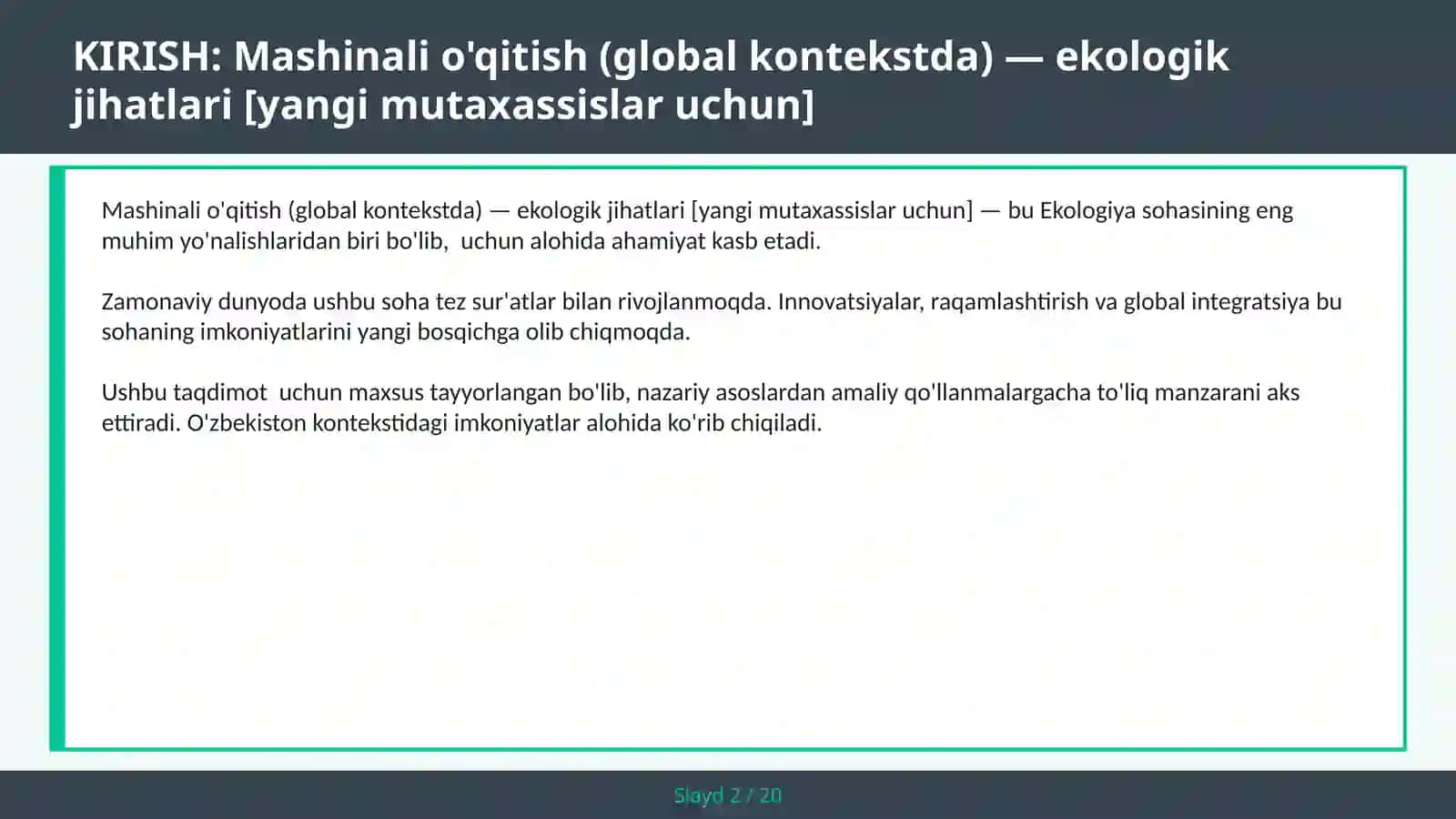 MASHINALI O'QITISH (GLOBAL KONTEKSTDA) — EKOLOGIK JIHATLARI [YANGI MUTAXASSISLAR UCHUN] 2