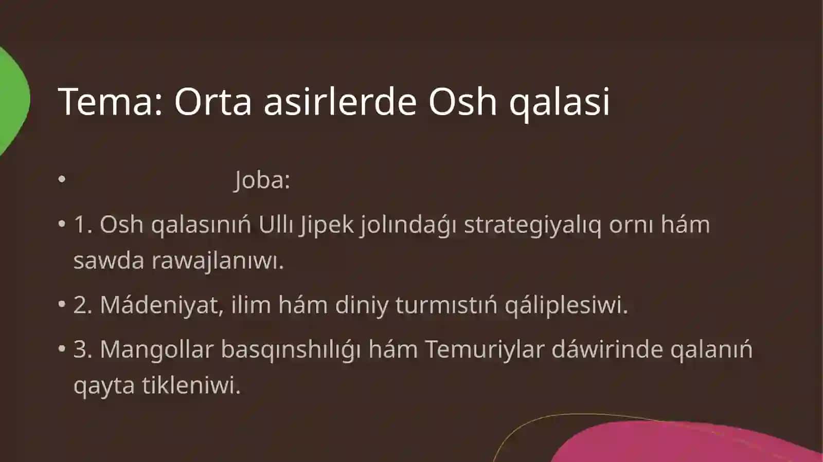 Ortaasirlerde Oshqalasi 2