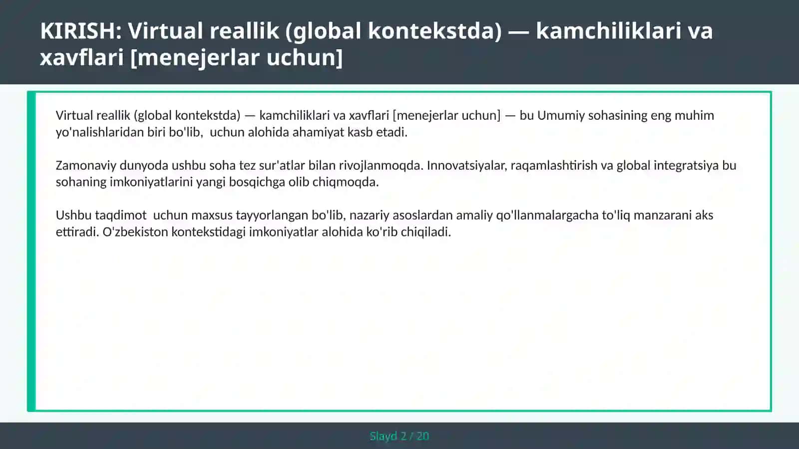 Virtual reallik (global kontekstda) — kamchiliklari va xavflari [menejerlar uchun] 2