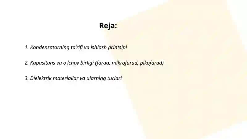 Kondensator va uning turlari 2