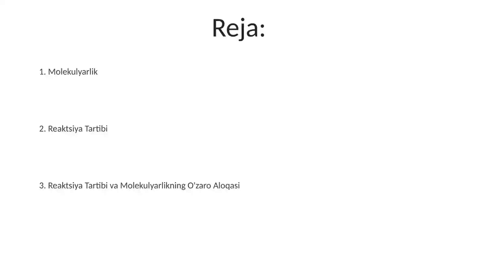 Reaksiyalarning tartibi va molekulyarligi 2