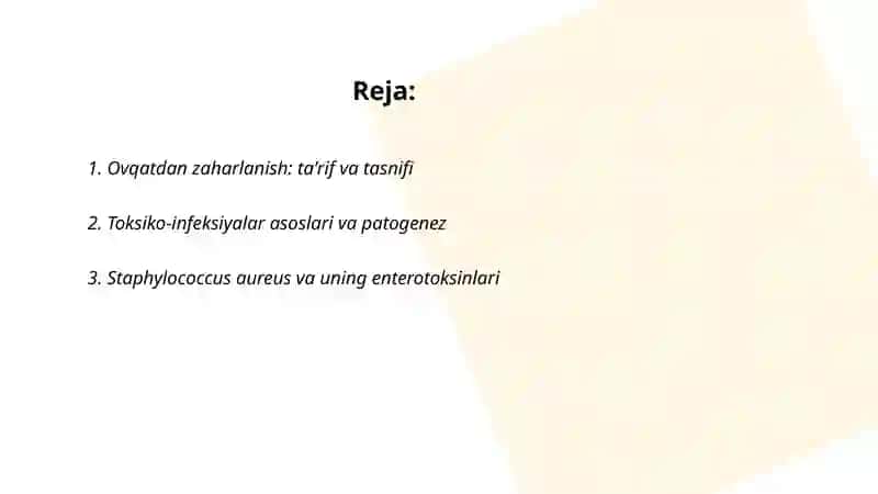 Ovqatdan zaharlanish.Toksiko infeksiya qo’zg’atuvchilari 2