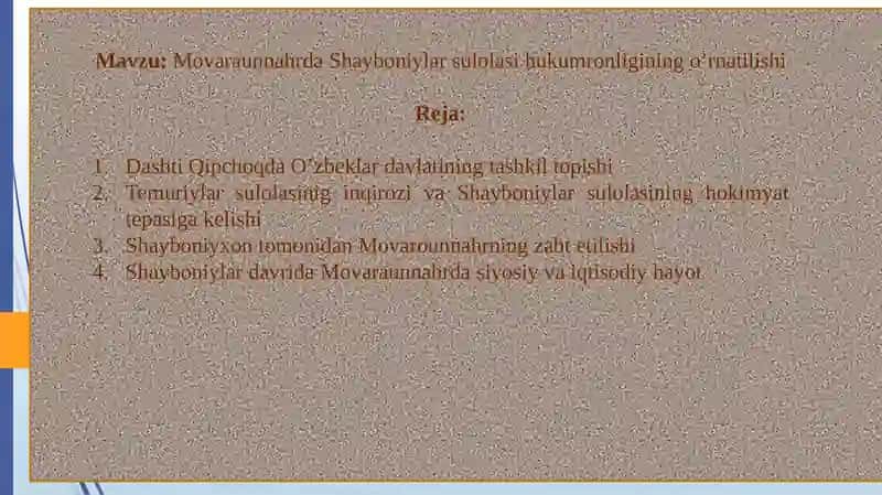 Movaraunnahrda Shayboniylar sulolasi hukumronligining o'rnatilishi 2