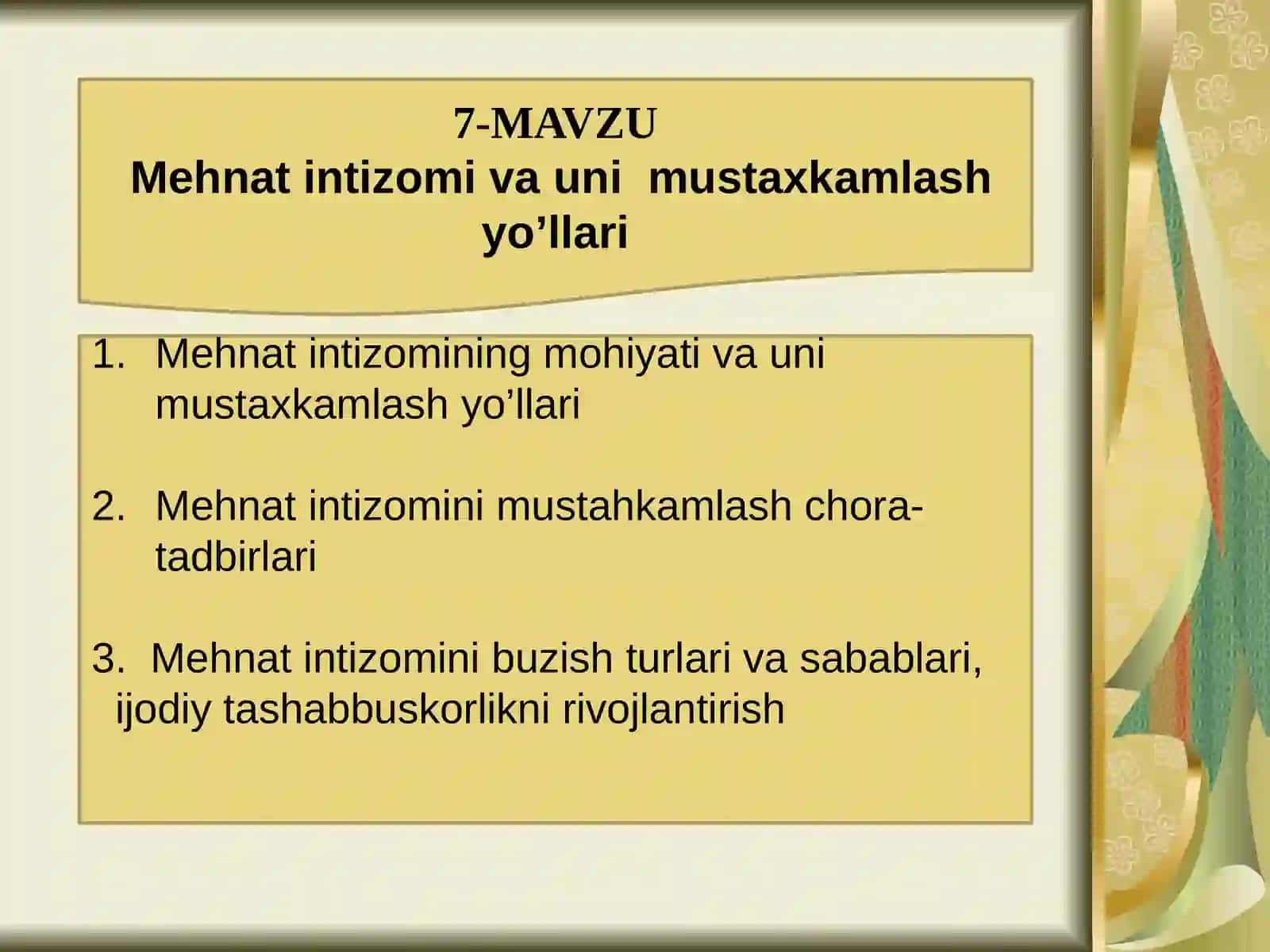 Mehnat intizomi va unimustaxkamlash yo'llari 2
