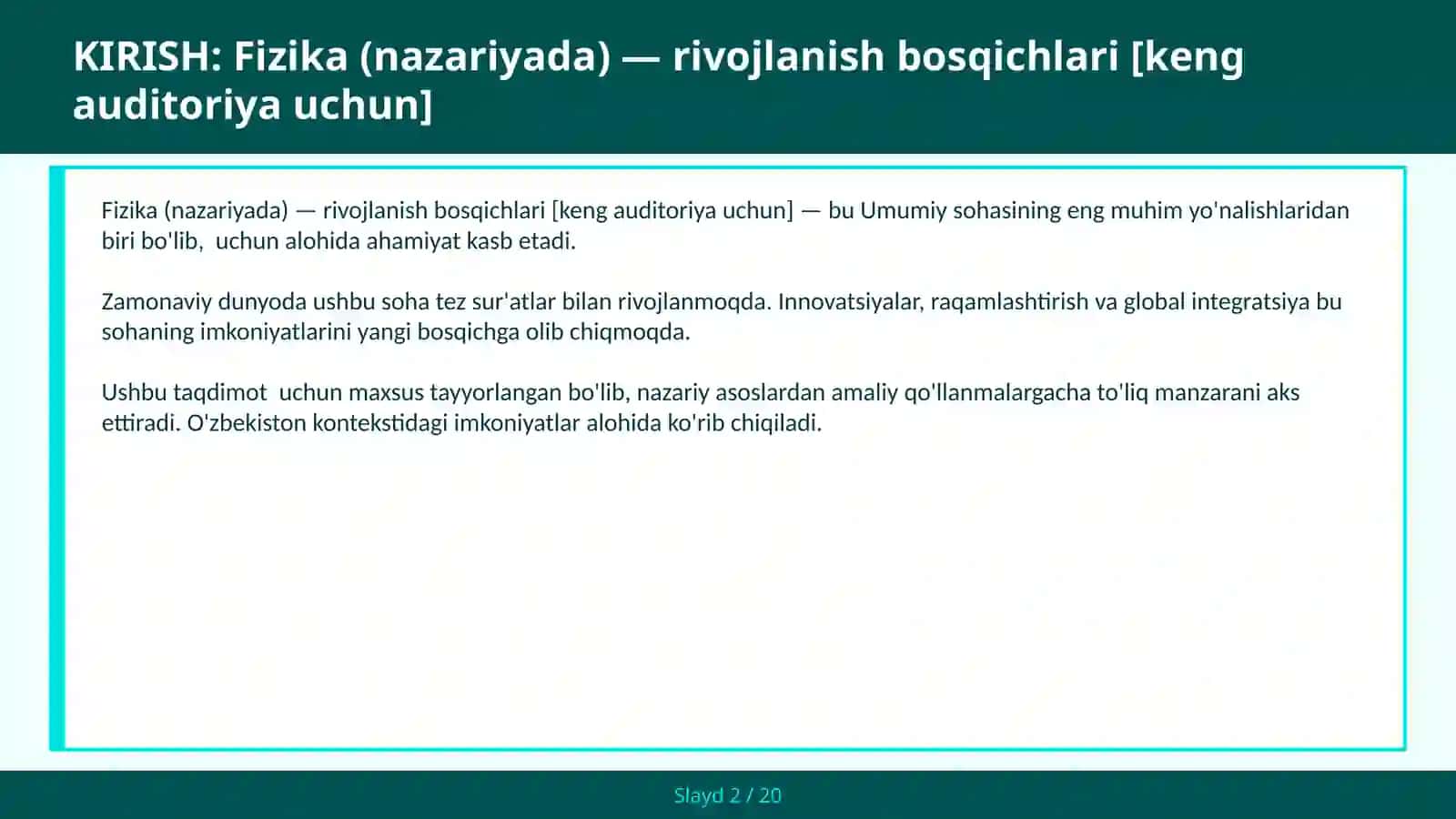 Fizika (nazariyada) — rivojlanish bosqichlari [keng auditoriya uchun] 2