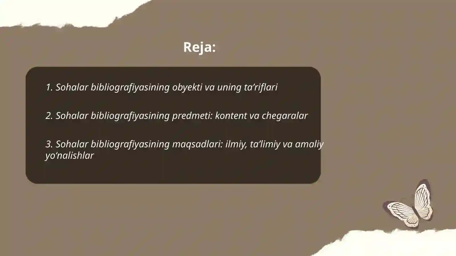 Sohalar bibliografiyasining obyekti predmeti maqsadi va vazifalari 2