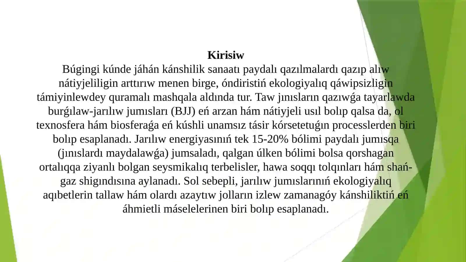 Jarılıw jumıslariniń átirap-ortalıqqa tásiri 2