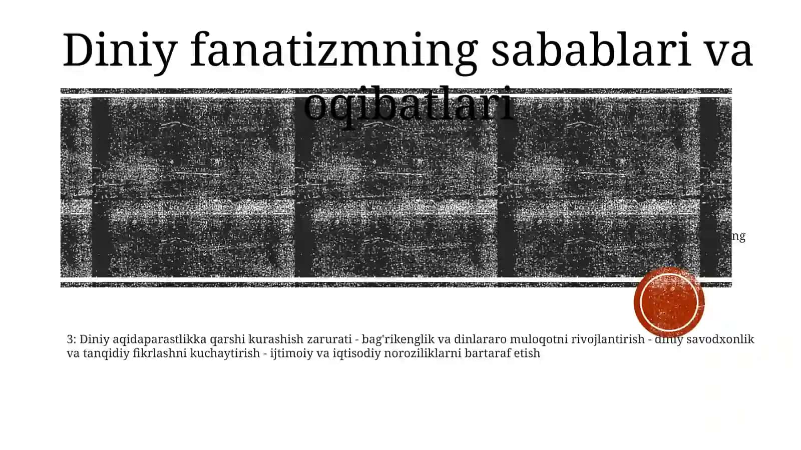 Diniy Fanatizm, Ekstremizm, Aqidaparastlik Va Terrorizmga QarshiKurashZarurligi 2