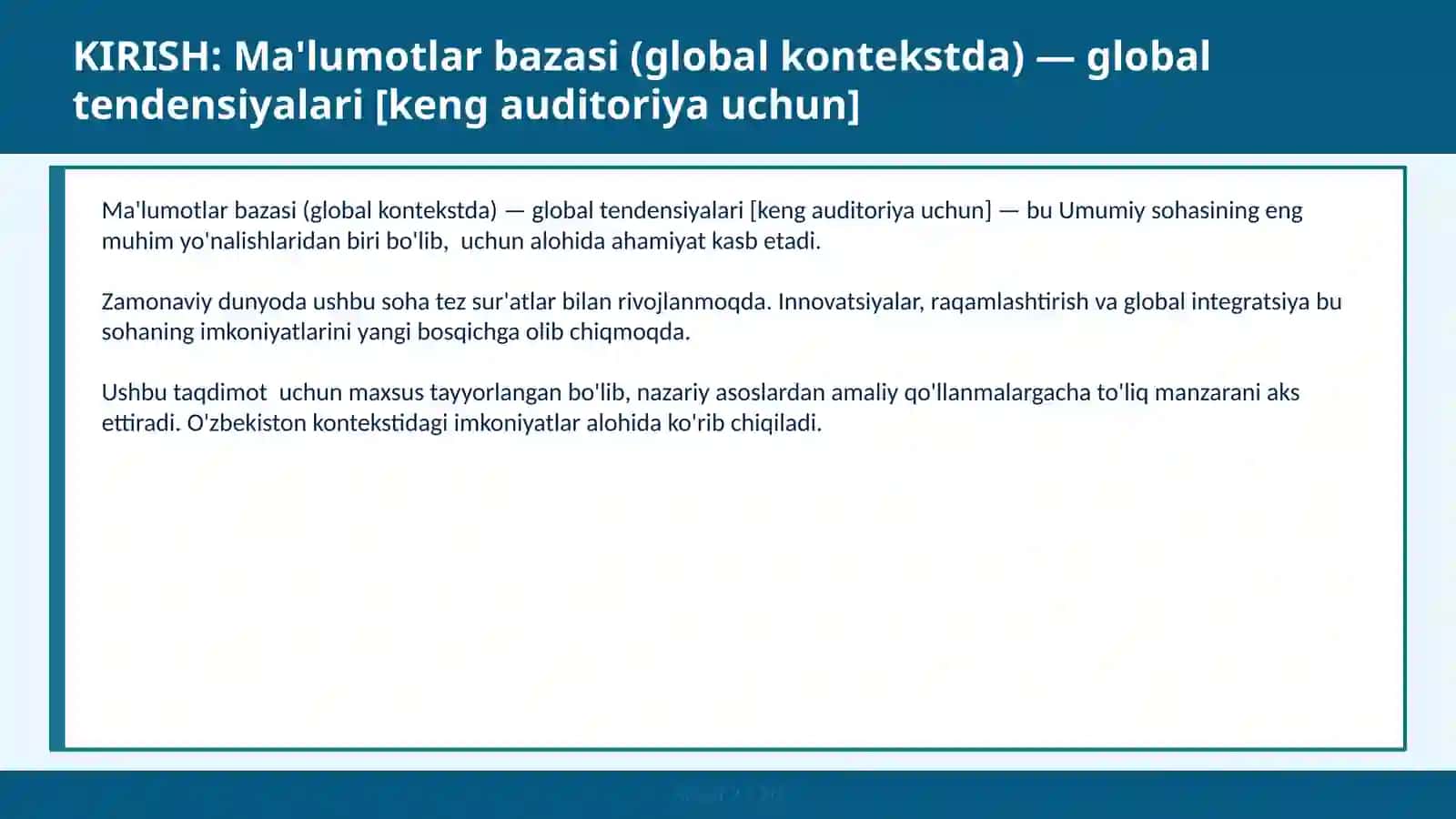 MA'LUMOTLAR BAZASI (GLOBAL KONTEKSTDA) — GLOBAL TENDENSIYALARI [KENG AUDITORIYA UCHUN] 2