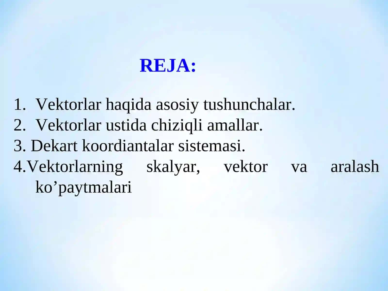 Vektorlar haqida 2