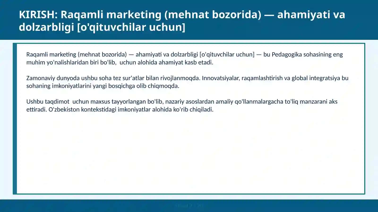 Raqamli marketing (mehnat bozorida) — ahamiyati va dolzarbligi [o'qituvchilar uchun] 2