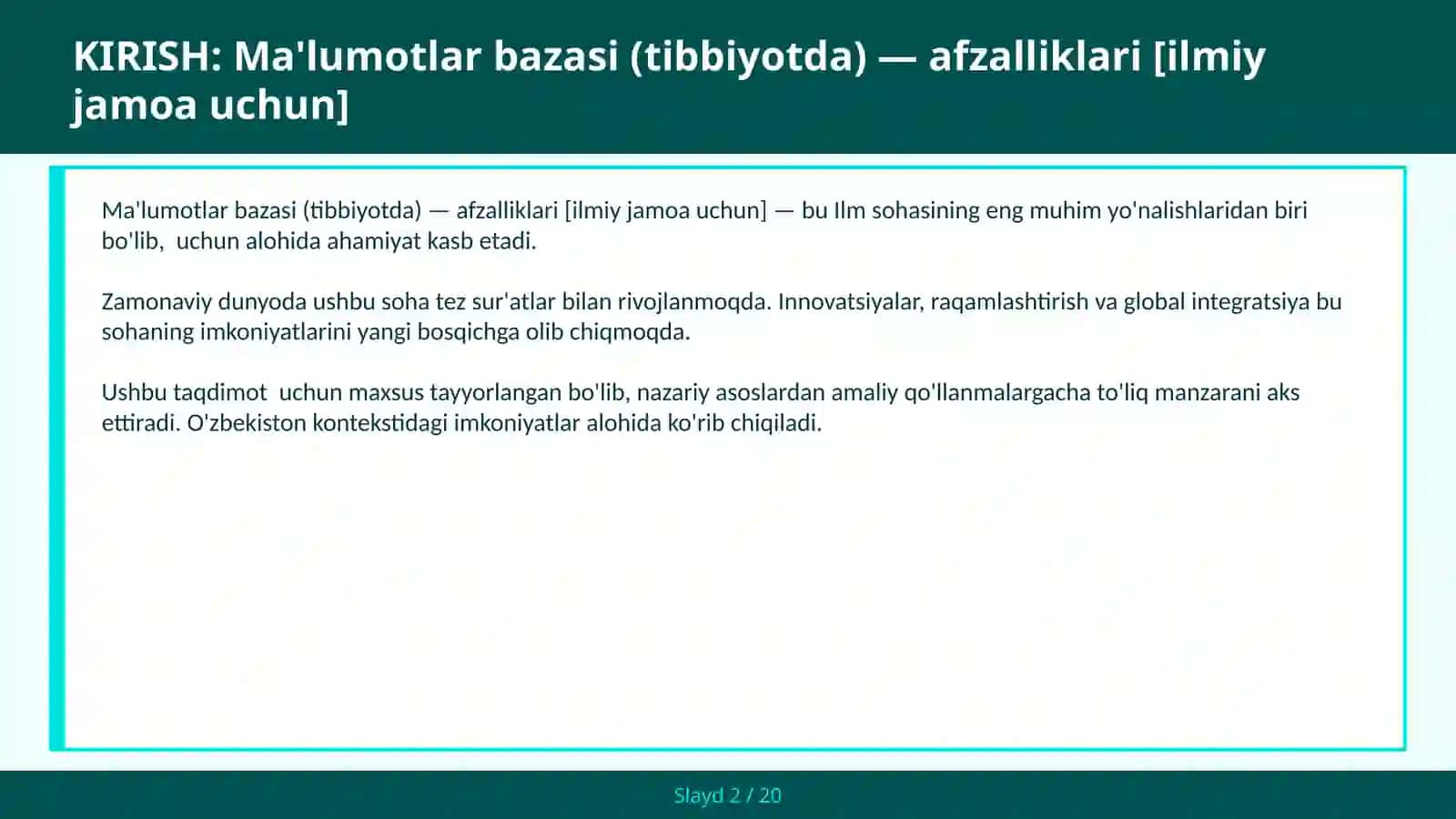 Ma'lumotlar bazasi (tibbiyotda) — afzalliklari [ilmiy jamoa uchun] 2