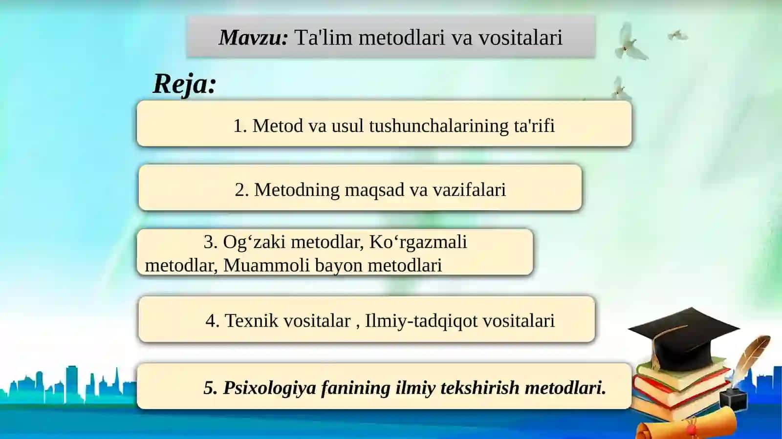 Ta'lim metodlari va vositalari 2
