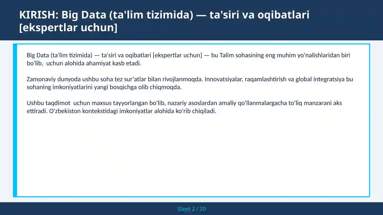 Big Data (ta'lim tizimida) — ta'siri va oqibatlari [ekspertlar uchun] 2