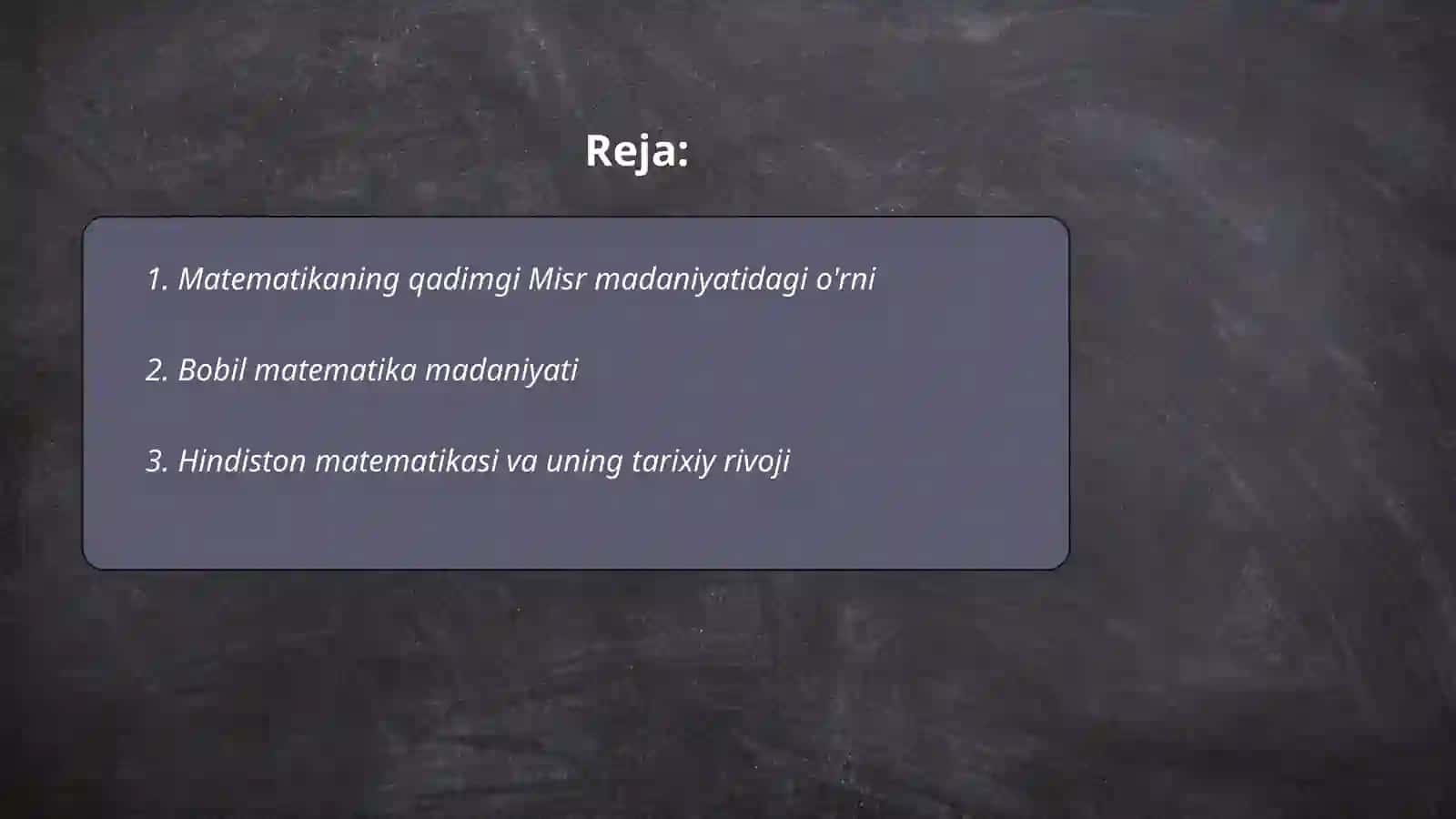 Matematika fanining dunyo madaniyati va tarixidagi tutgan òrni 2