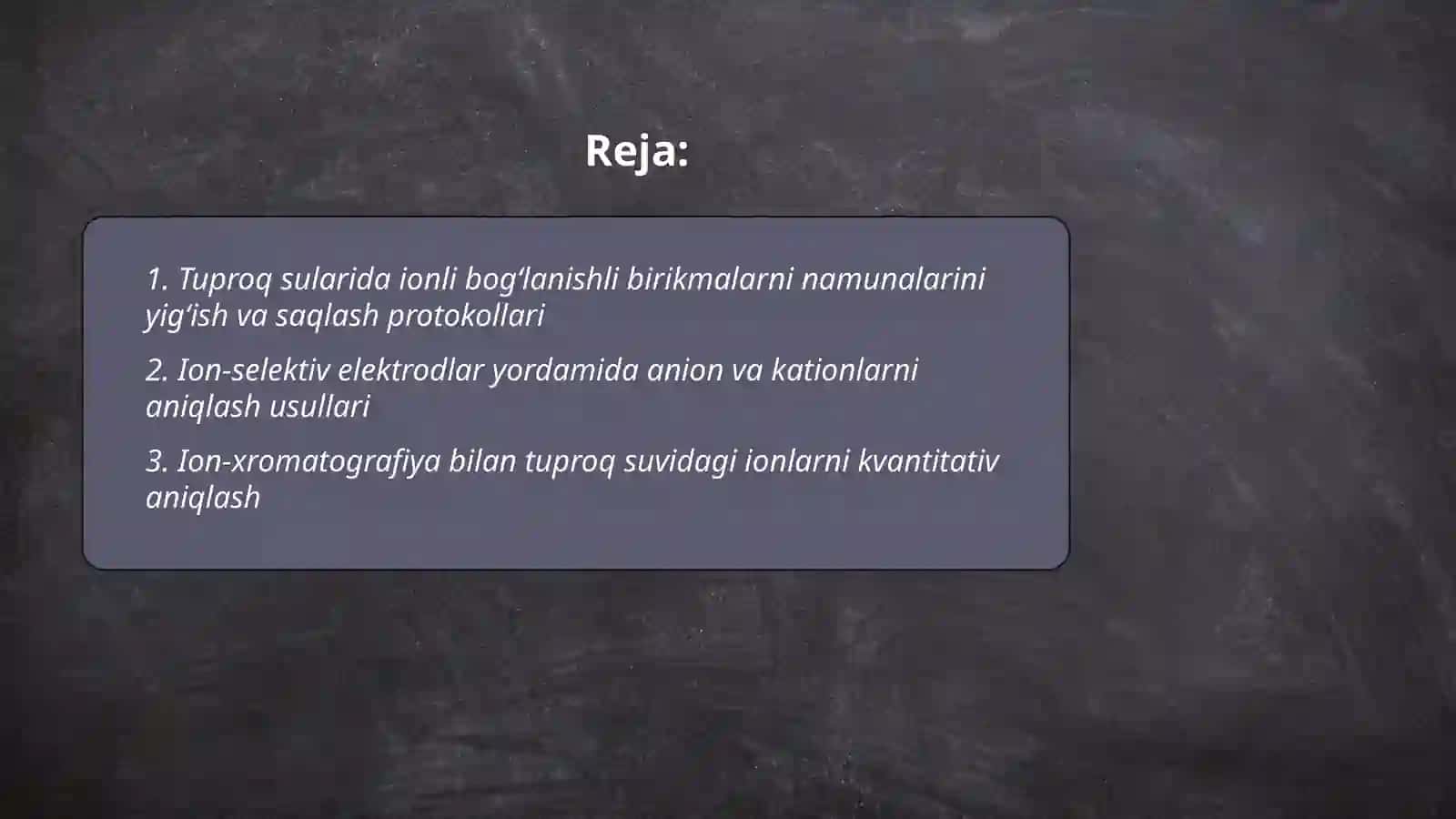 Tuproq suvni ifloslanishida ionli bogʻlanishli birikmalarni aniqlab ulardan tozalash gʻoyasini ishlab chiqish 2