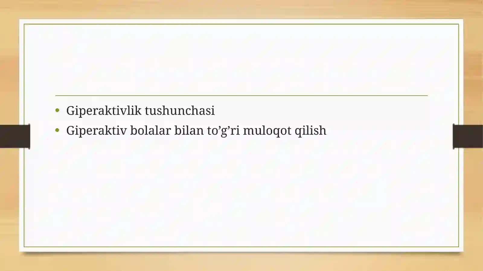 Giperaktiv bola mustaqil ish 2