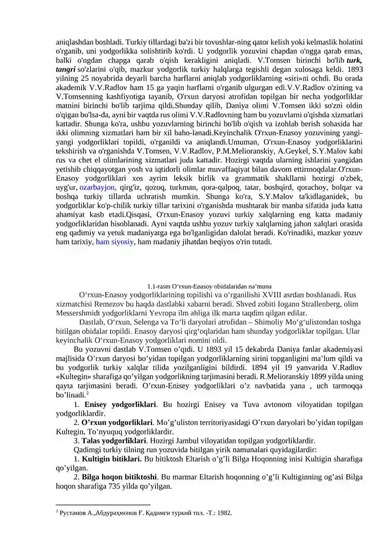O’rxun yozuvi va uning yodgorliklari. Enasoy va Talas yodgorliklari. Uyg‘ur yozuvi va uning bitiktoshlari 2