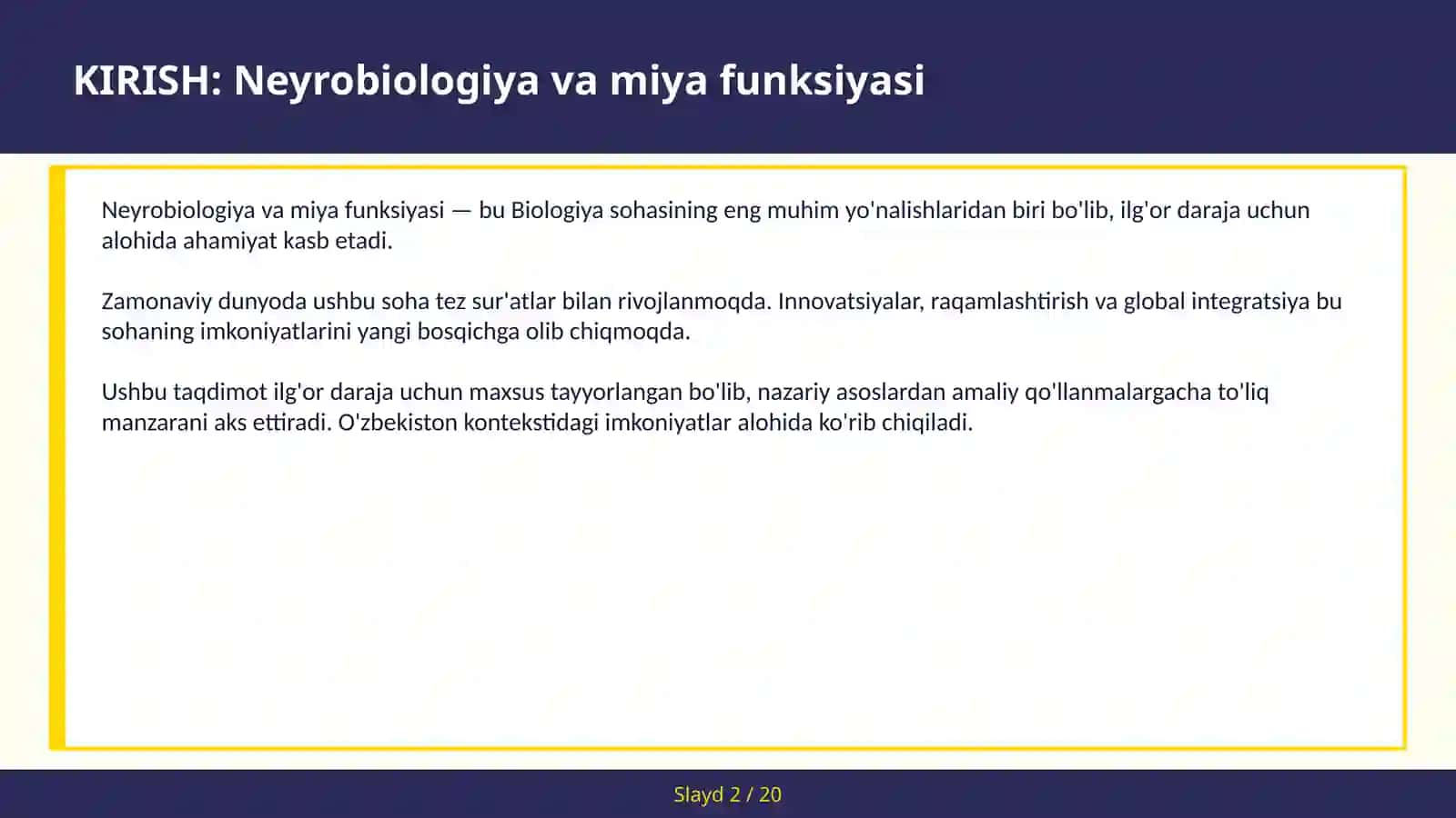 Neyrobiologiya va miya funksiyasi 2