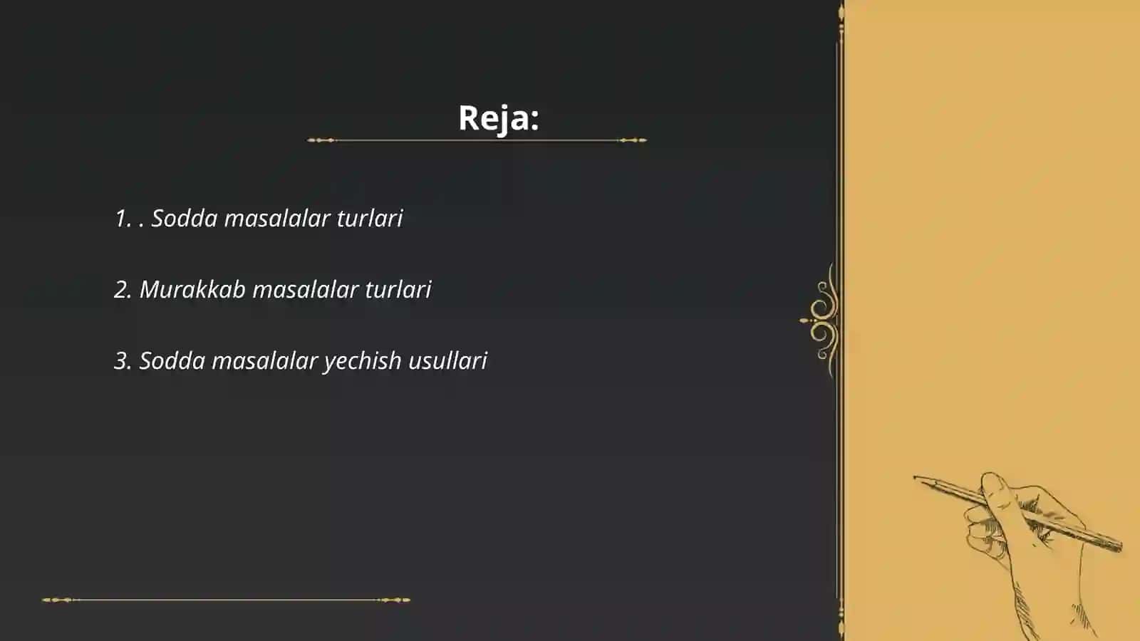Sodda va murakkab masalalar 2