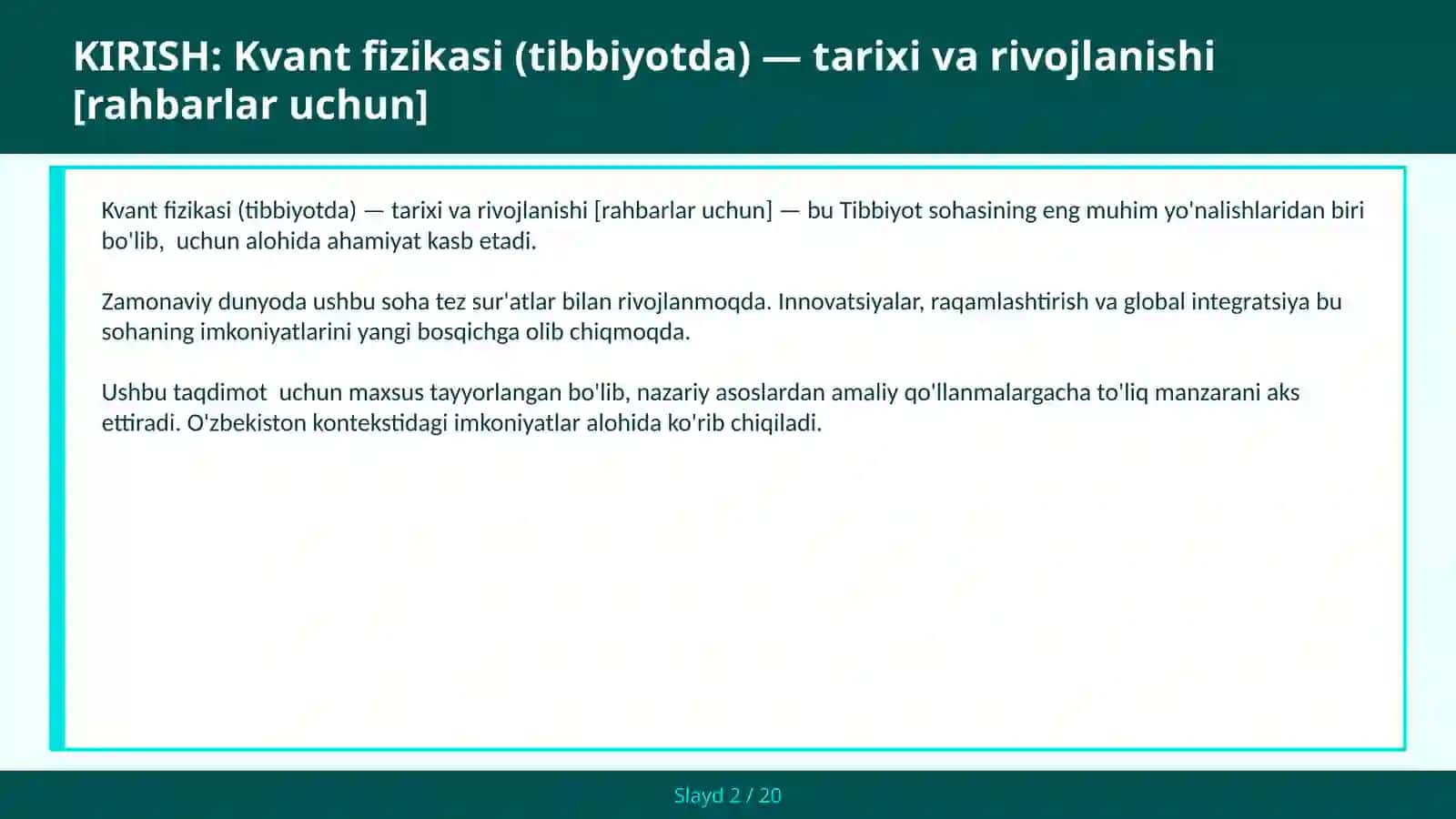 Kvant fizikasi (Tibbiyotda) — tarixi va rivojlanishi [rahbarlar uchun] 2
