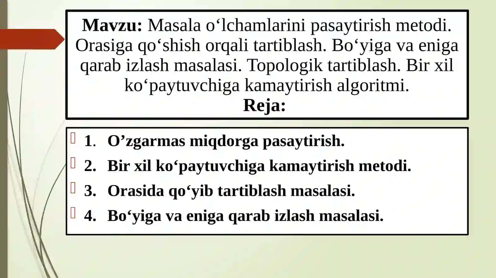 Masala o‘lchamlarini pasaytirish metodi 2