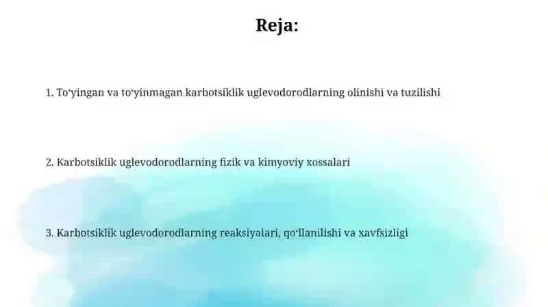 Toʻyingan va toʻyinmagan karbotsiklik uglevodorodlarning olinishi va tuzilishi 2
