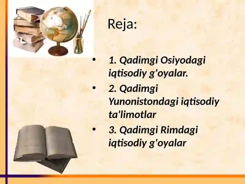 Qadimgi Dunyo iqtisodiy g'oyalari 2