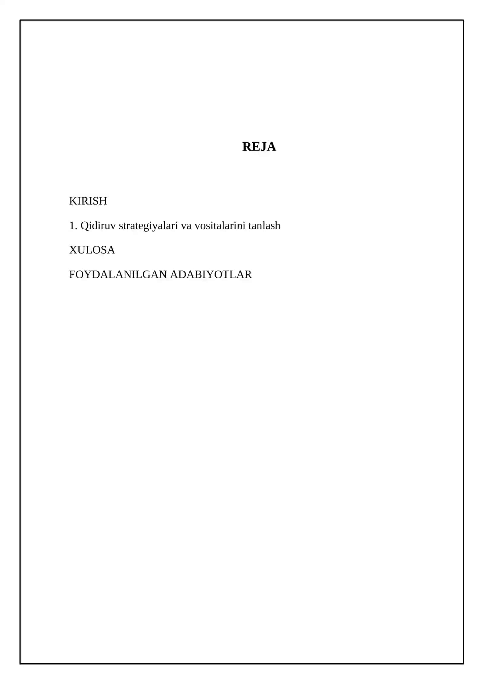 Kirish: Qidiruv strategiyalari va vositalarini tanlash 2